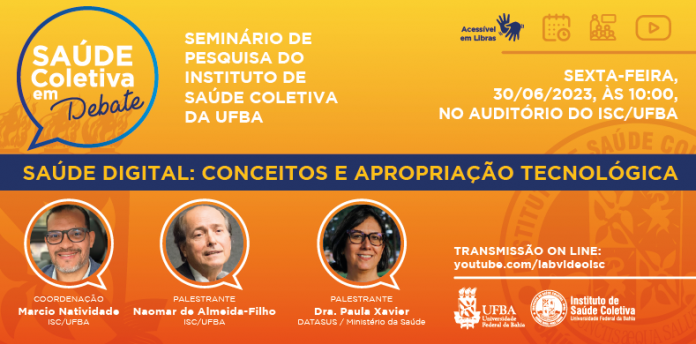 Seminário coloca o tema Saúde Digital em discussão (30/06/2023)