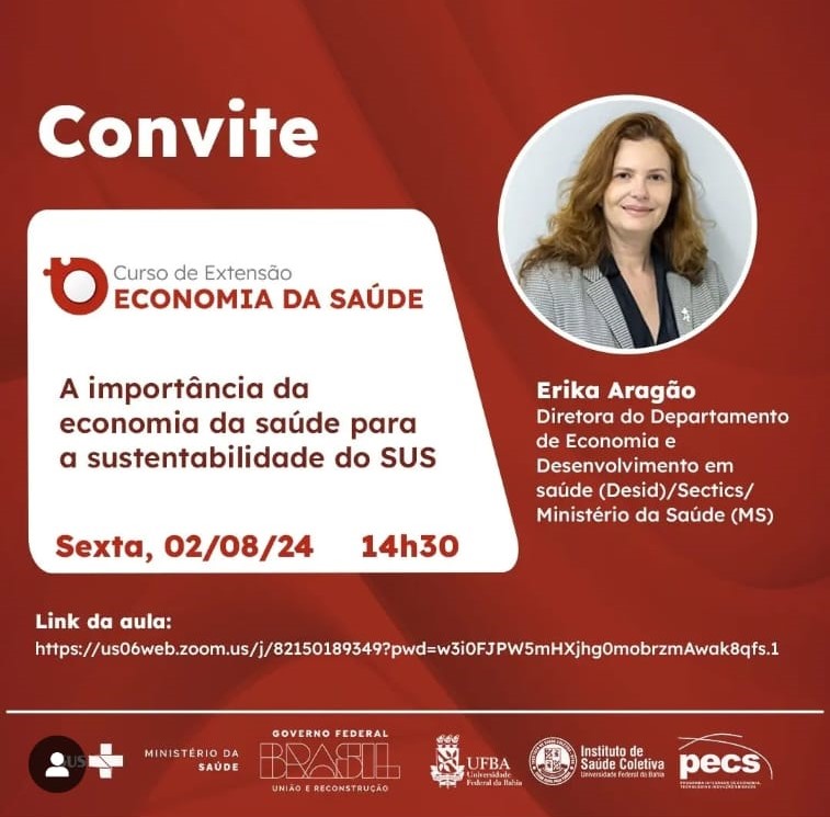02/08/2024 – Aula inaugural do Curso de Economia da Saúde