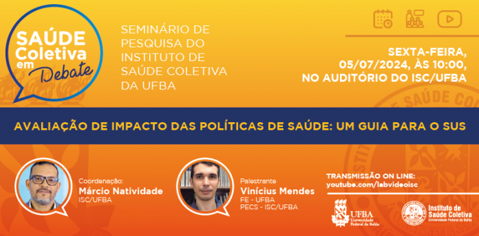Seminário debate “Avaliação de impacto das políticas de saúde: um guia para o SUS” (05/07/2024)