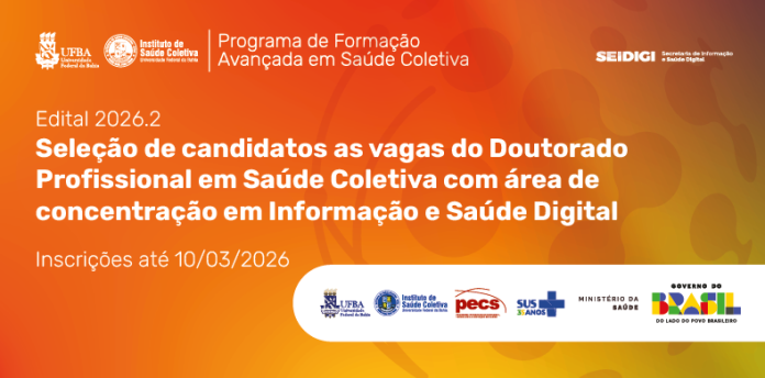 Doutorado Profissional em Saúde Coletiva com área de concentração em Informação e Saúde Digital