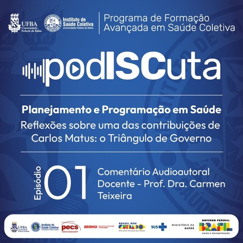 Pílula audioautoral docente – Planejamento e Programação em Saúde | com Profa. Dra. Carmen Teixeira