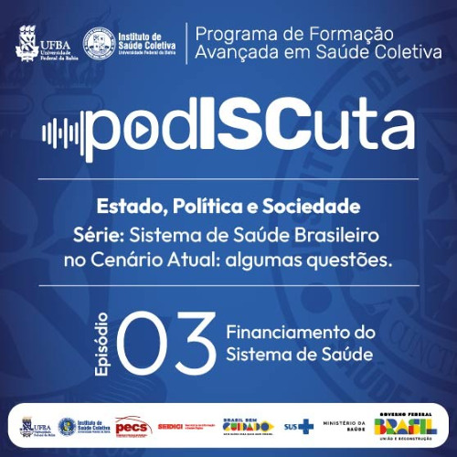 Série 01 – Episódio 03 do Programa Avançado em Saúde Coletiva