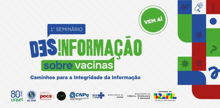 1º Seminário Desinformação sobre Vacinas: Caminhos para a Integridade da Informação | 28/04/2026