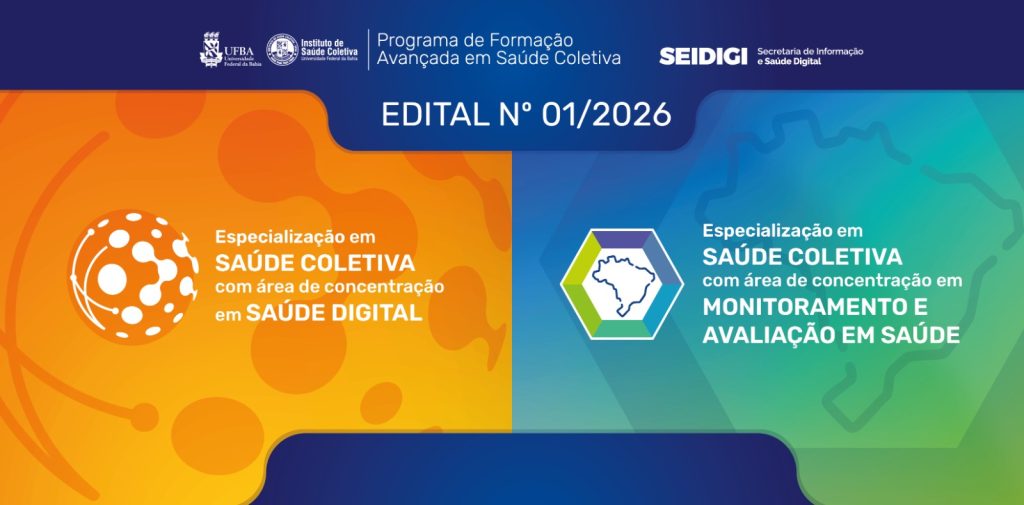 Edital 1/2026 – Cursos de Especialização em Saúde Coletiva com área de concentração em Saúde Digital e em Monitoramento e Avaliação em saúde